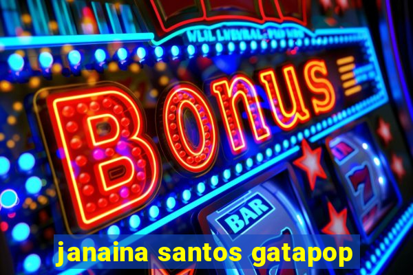 janaina santos gatapop